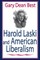 Harold Laski and American Liberalism