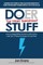 The Doer of the Most Important Stuff