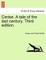 Cerise. a Tale of the Last Century. Third Edition.