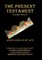 The Present Testament Volume Twelve