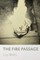 The Fire Passage