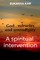 God, miracles and serendipity
