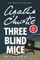 Three Blind Mice and Other Stories