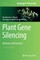 Plant Gene Silencing