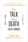 Let's Talk about Death (Over Dinner)