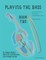Playing the Bass, Book Two