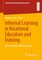 Informal Learning in Vocational Education and Training