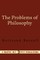 The Problems of Philosophy