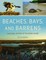 Beaches, Bays, and Barrens