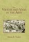 The Virtues and Vices in the Arts
