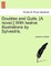 Doubles and Quits. [A Novel.] with Twelve Illustrations by Sylvestris.