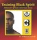 Training Black Spirit