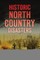 Historic North Country Disasters