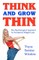 Think And Grow Thin