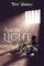 And the Light Shines