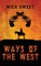 Ways of the West