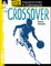 The Crossover