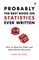 Probably the Best Book on Statistics Ever Written