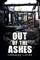 Out of the Ashes
