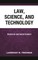 Law, Science, and Technology