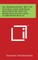 An Hieroglyphic Key to Natural and Spiritual Mysteries by Way of Representations and Correspondences