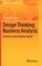 Design Thinking Business Analysis