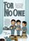 For No One