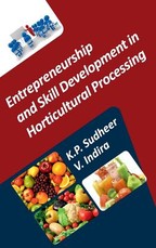 Entrepreneurship and Skill Development in Horticultural Processing