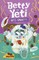 Betty the Yeti Hates Spaghetti