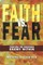 Faith vs. Fear