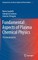 Fundamental Aspects of Plasma Chemical Physics