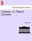 Cadore, or Titian's Country.