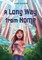 A Long Way from Home