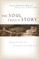 The Soul Tells a Story