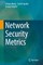 Network Security Metrics