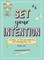 Set Your Intention