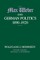 Max Weber and German Politics, 1890-1920