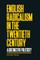English Radicalism in the Twentieth Century