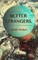 Better Strangers
