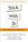 Stick with It: Mastering the Art of Adherence