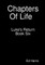 Chapters Of Life Luke's Return Book 6