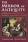 The Mirror of Antiquity