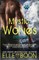 Mystic Wolves, Books 1 & 2