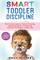 Smart Toddler Discipline