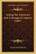 Among the Americans and a Stranger in America (1881)