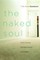 The Naked Soul