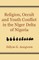 Religion, Occult and Youth Conflict in the Niger Delta of Nigeria