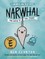 Narwhal: Unicorn of the Sea! (a Narwhal and Jelly Book #1)