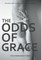 The Odds of Grace