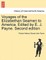 Voyages of the Elizabethan Seamen to America. Edited by E. J. Payne. Second Edition